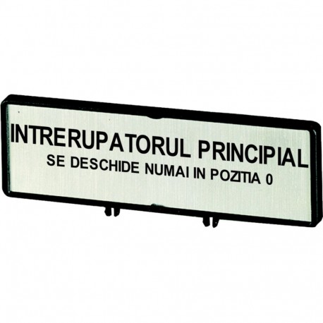 ZFS73-P3 - ZFS73-P3 205559 Y7-205559 EATON ELECTRIC Clamp with label + label open main switch only in 0 position in RO ..