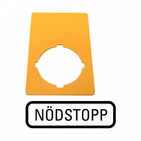 M22-XZK-S99 - M22-XZK-S99 216476 Y7-216476 EATON ELECTRIC Label, emergency switching off, yellow, HxW 50x33mm, NÖDSTOPP